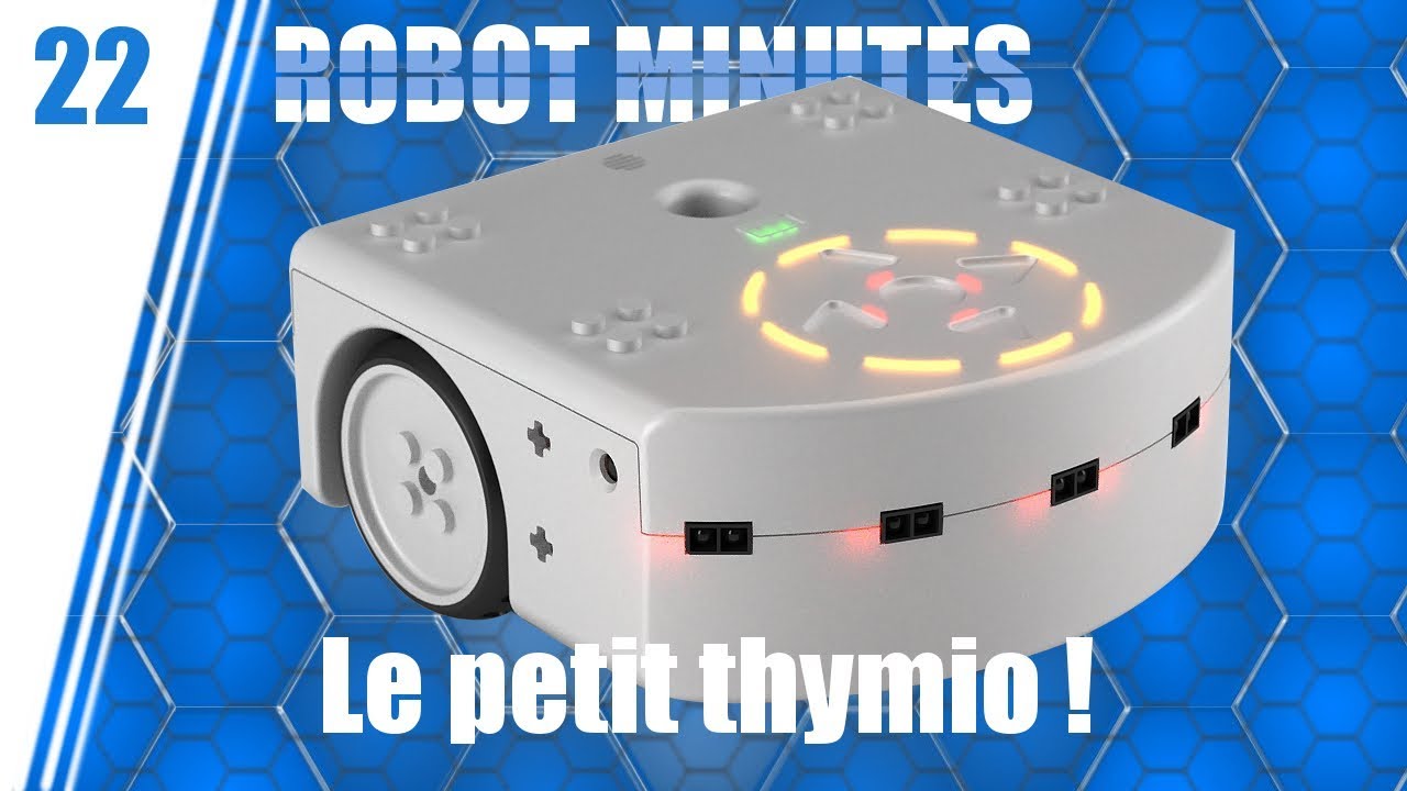 Robot Minutes 22 - Thymio Le petit Robot - au CFI