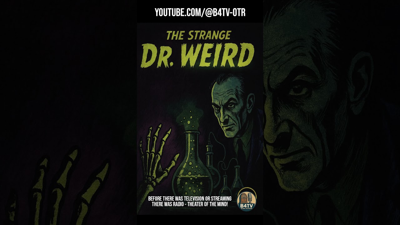 The Strange Dr Weird - On B4TV - 