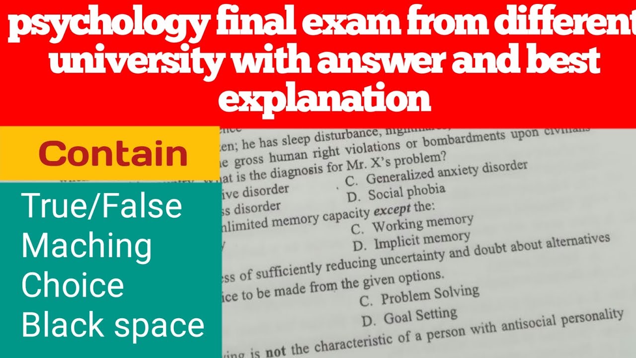 psychology final exam different university with answer and best explanation