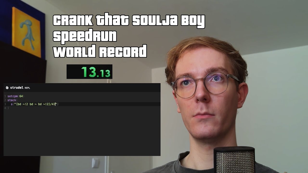 Crank That Soulja Boy Speedrun World Record [strudel.cc] (1:50.72) #speedrun