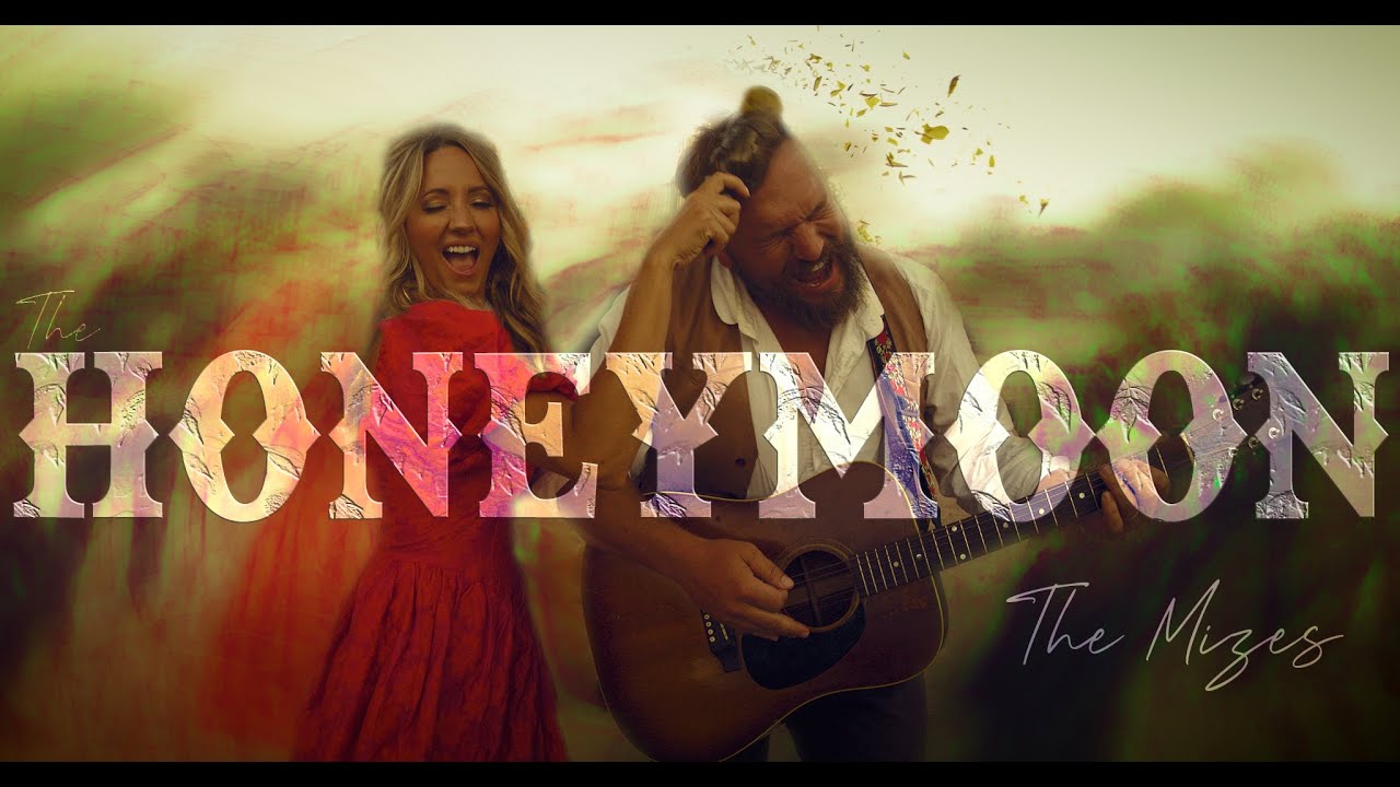 The Mizes - The Honeymoon (Official Music Video)