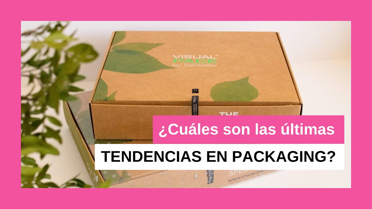 Tendencias de Packaging