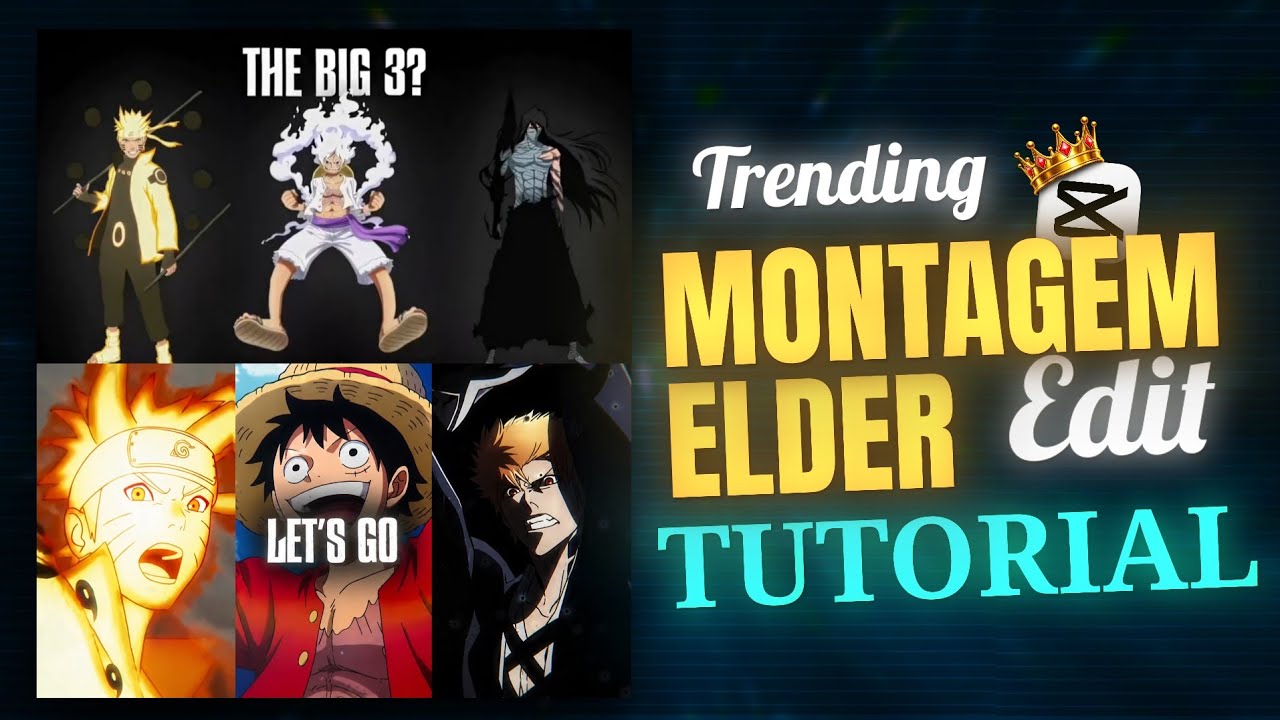 Trending MONTAGEM ELDER Edit Tutorial In Capcut 🔥🔥 | Anime Edit Tutorial 