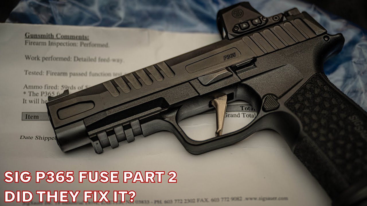 Sig Fuse Part 2: Did They Fix It?