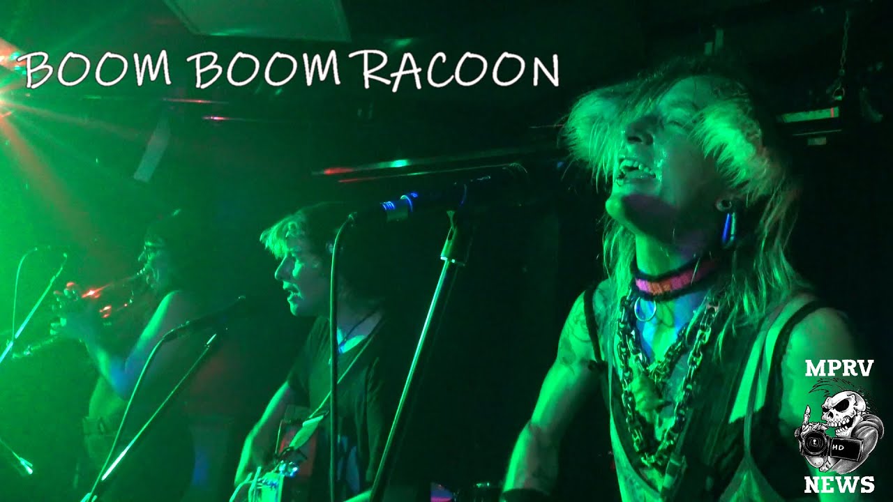 BOOM BOOM RACOON - Live Multicam - Sewer Kids All Dayer -MPRV News