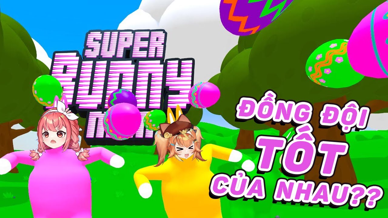 Cùng Du Ca, thử thách game chỉ là chuyện nhỏ | SUPER BUNNY MAN | AKATSUKI BAN MAI