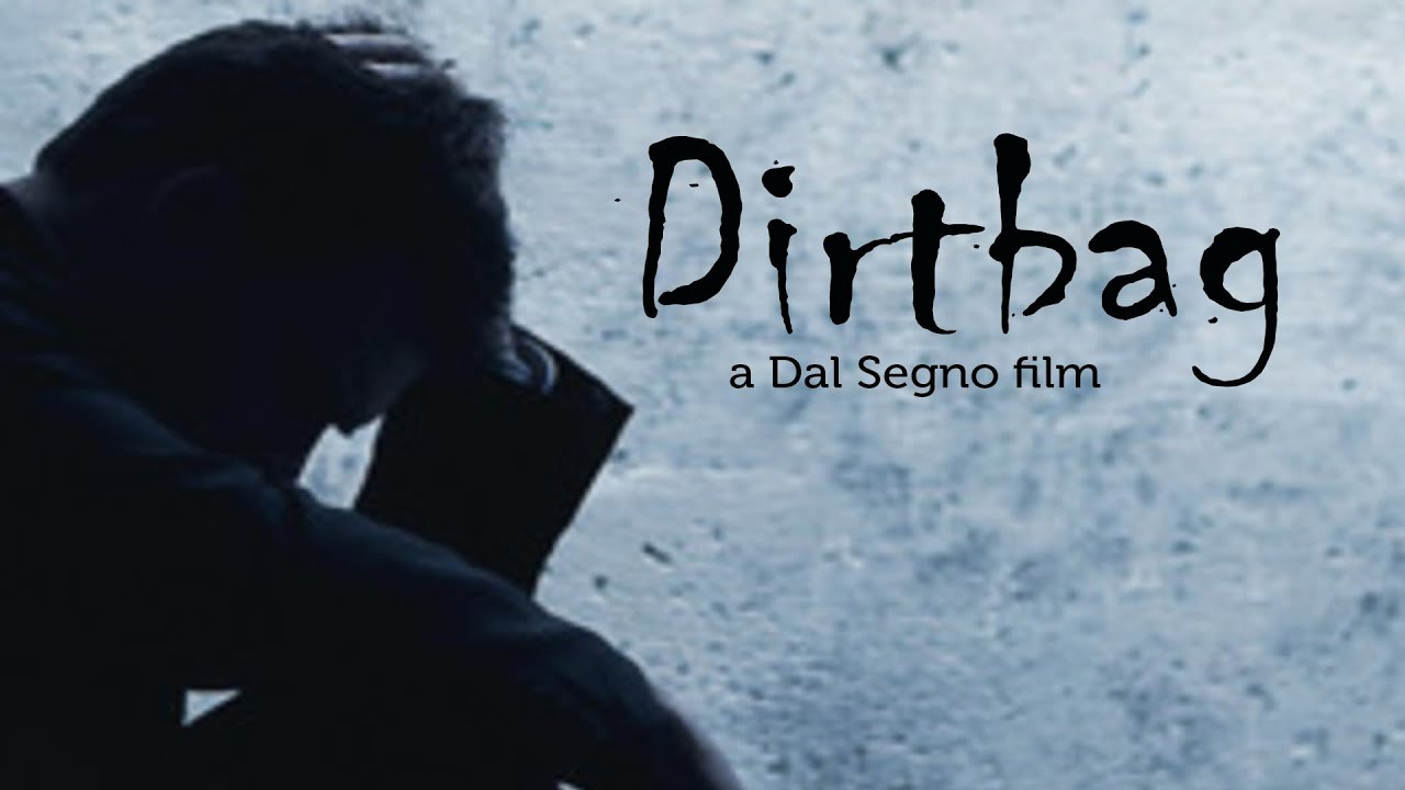Dirtbag