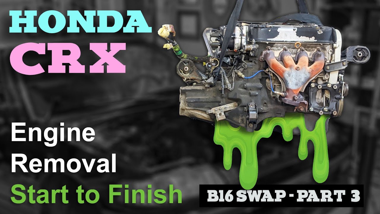 Замена двигателя на Honda CRX B16 - Часть 3 - Демонтаж двигателя от начала до конца - Сделайте эт...
