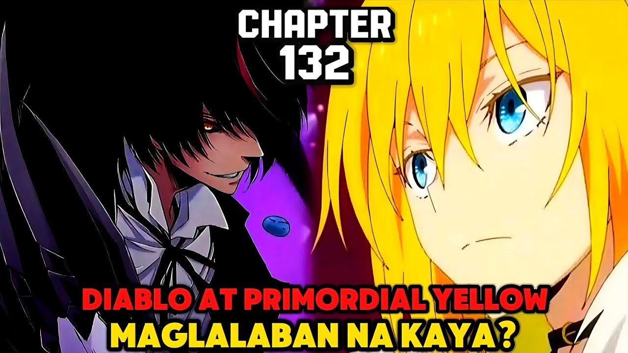 DIABLO AT YELLOW MAGKIKITA NA! Slime/Tensura Season 4 Episode 13 Chapter 132