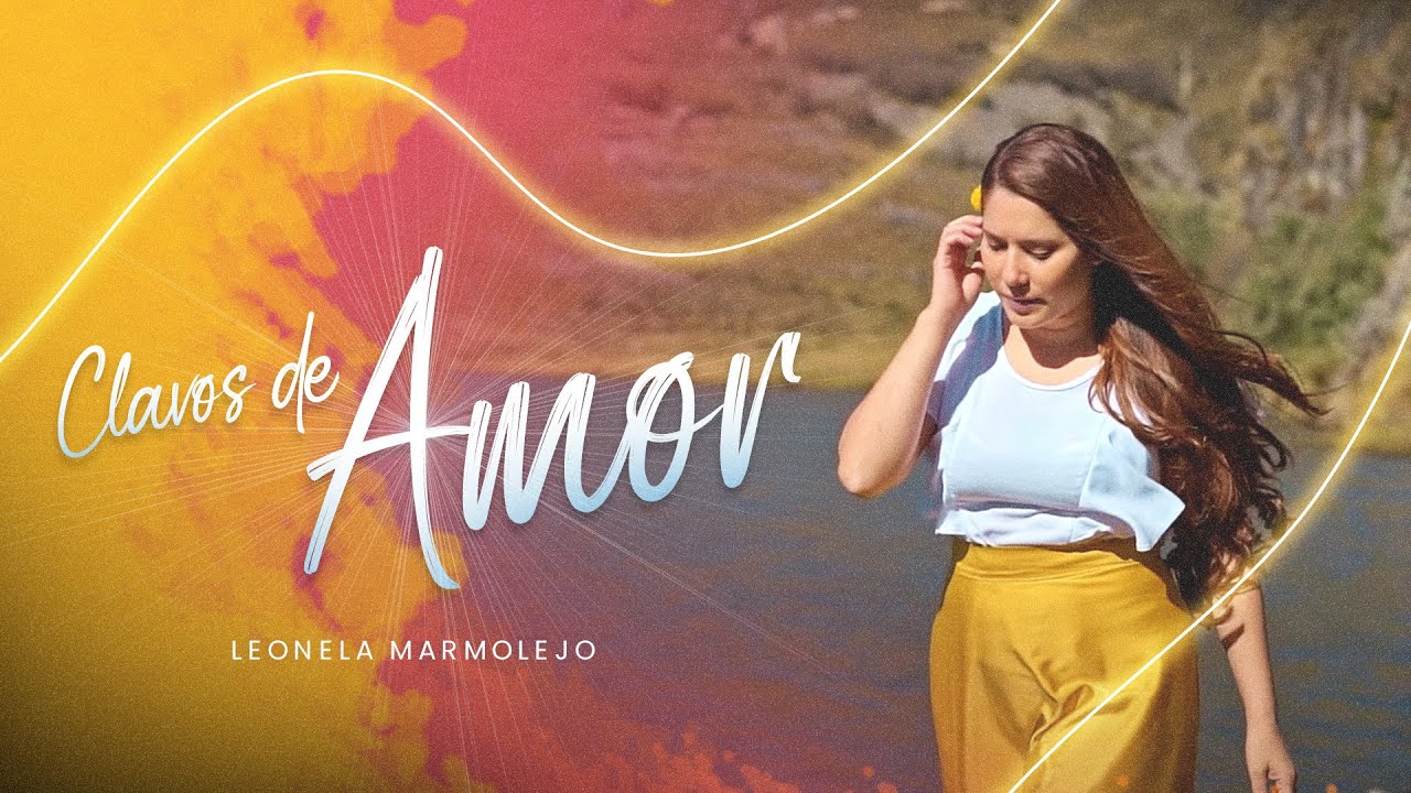 Leonela Marmolejo - Clavos de Amor