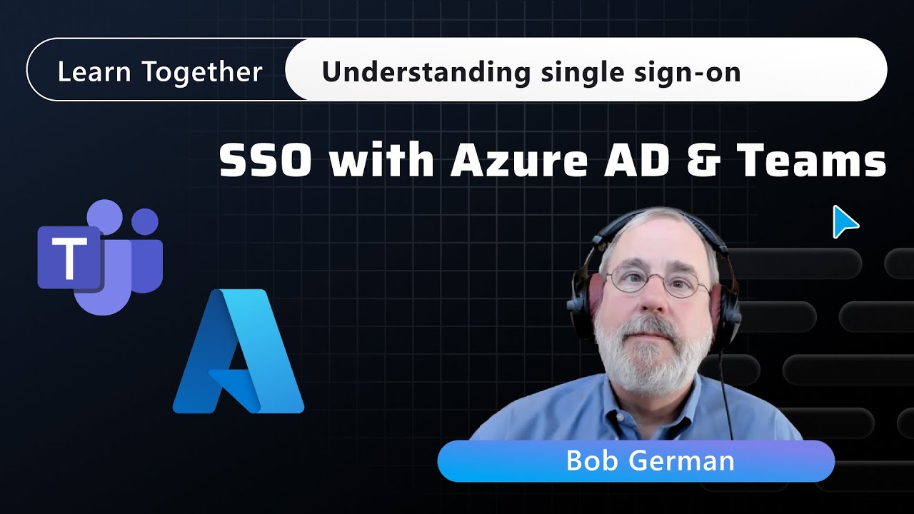 Understanding single sign-on (SSO) with Azure AD and Microsoft Teams