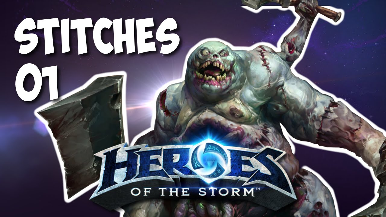 Stitches, fettes St&uuml;ck | Let's Play Heroes of the Storm | 01