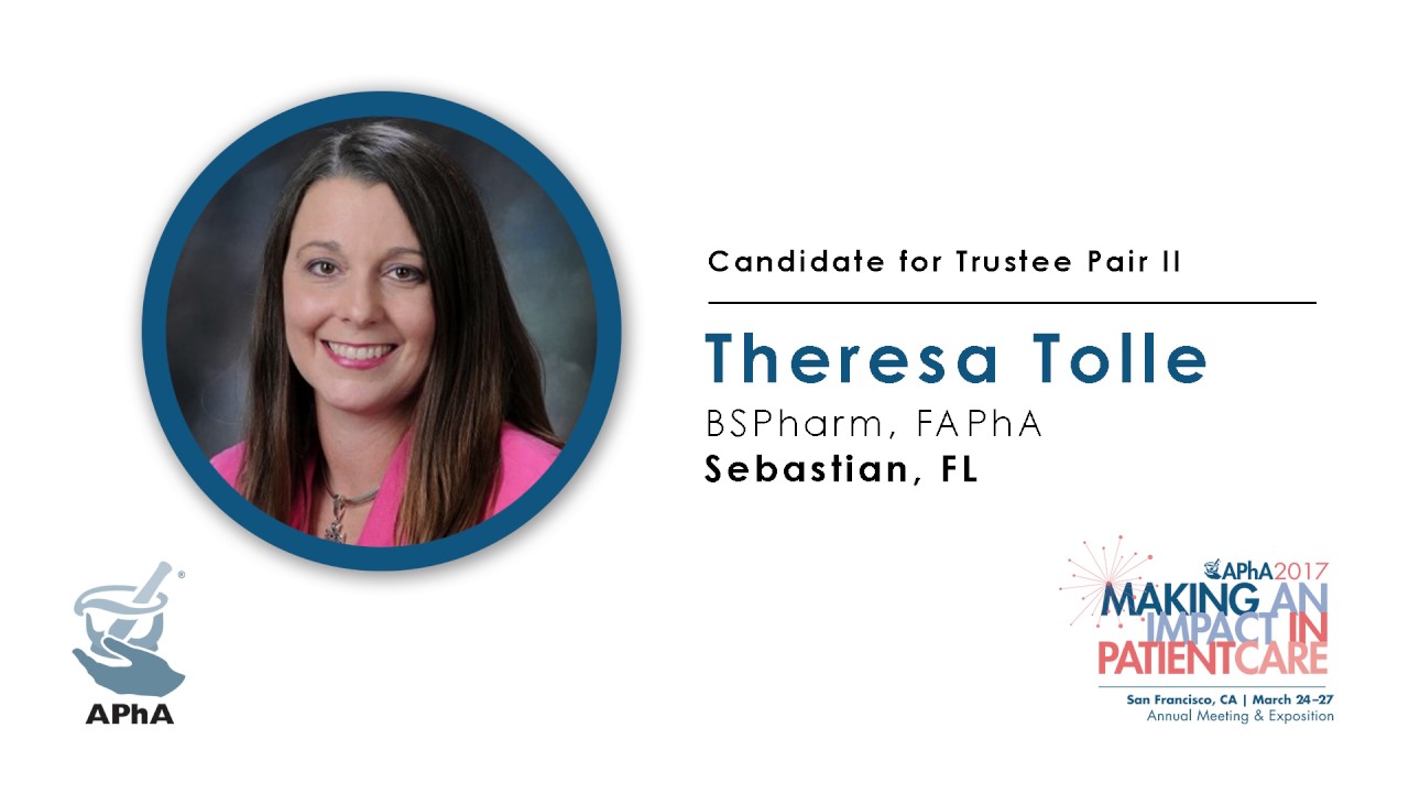 Theresa Tolle, BSPharm, FAPhA