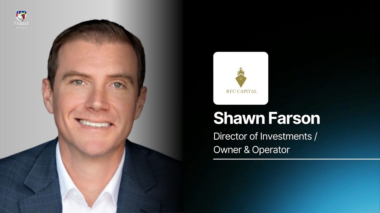 7 Eagle Academy with Shawn Farson (RFC Capital E LLC / Farson Real Estate Investments)