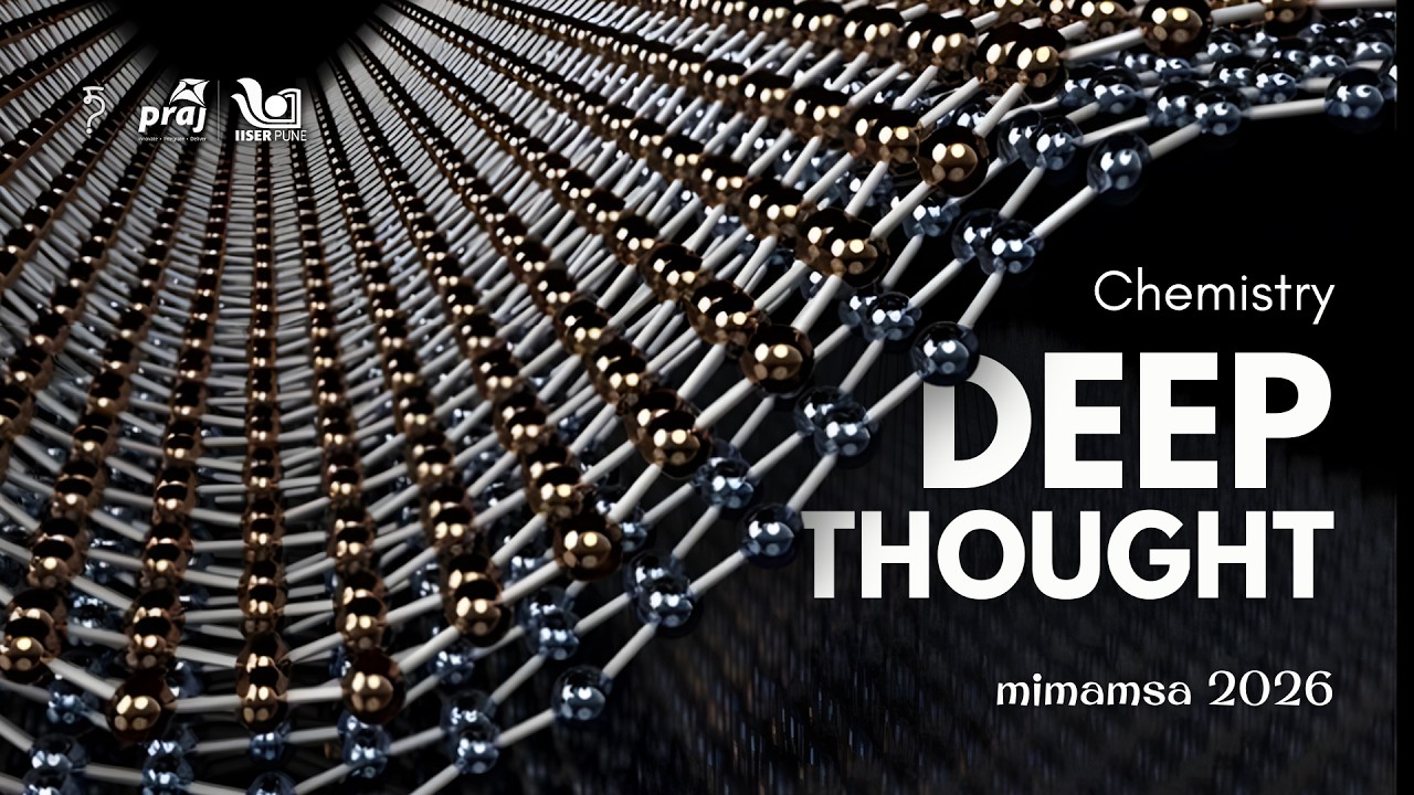 Chemistry Deep Thought | Mimamsa Mains 2026 | IISER Pune
