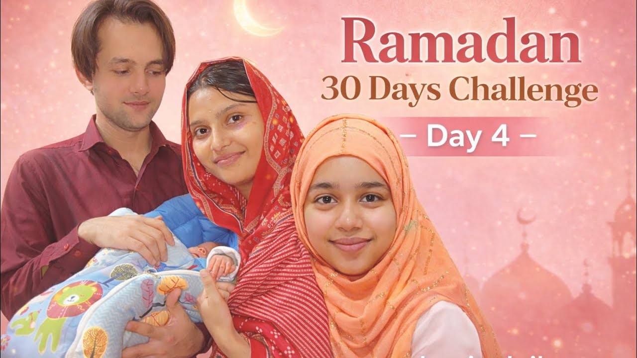 🌙 Ramadan 30 Days Challenge – Day 4 ✨Aaj ghar mein khushi ka mahaul 🤍🍼Shukr Alhamdulillah