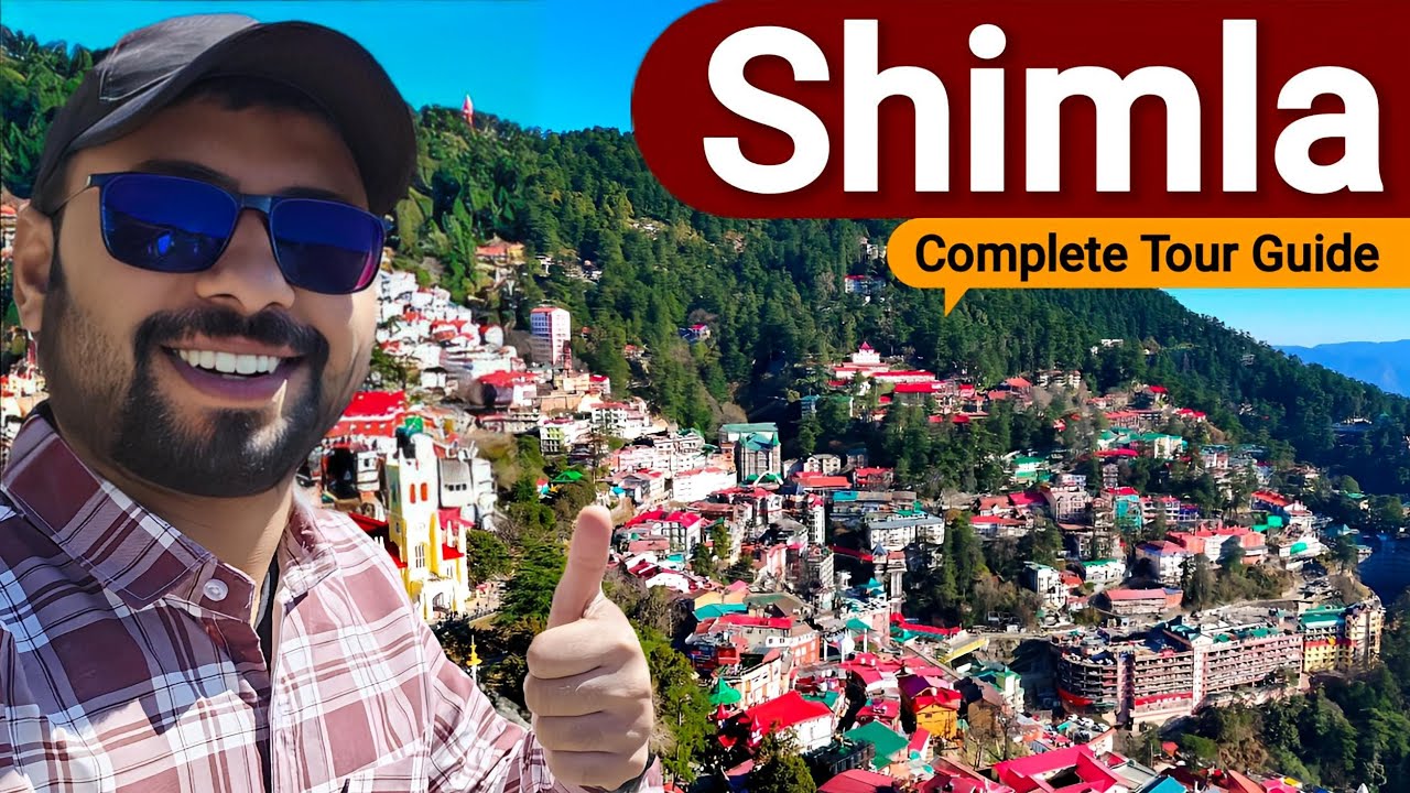 Shimla | Shimla Tourist Places | Shimla Tour Plan | Shimla Tour Budget | Shimla Tour Guide |Himachal
