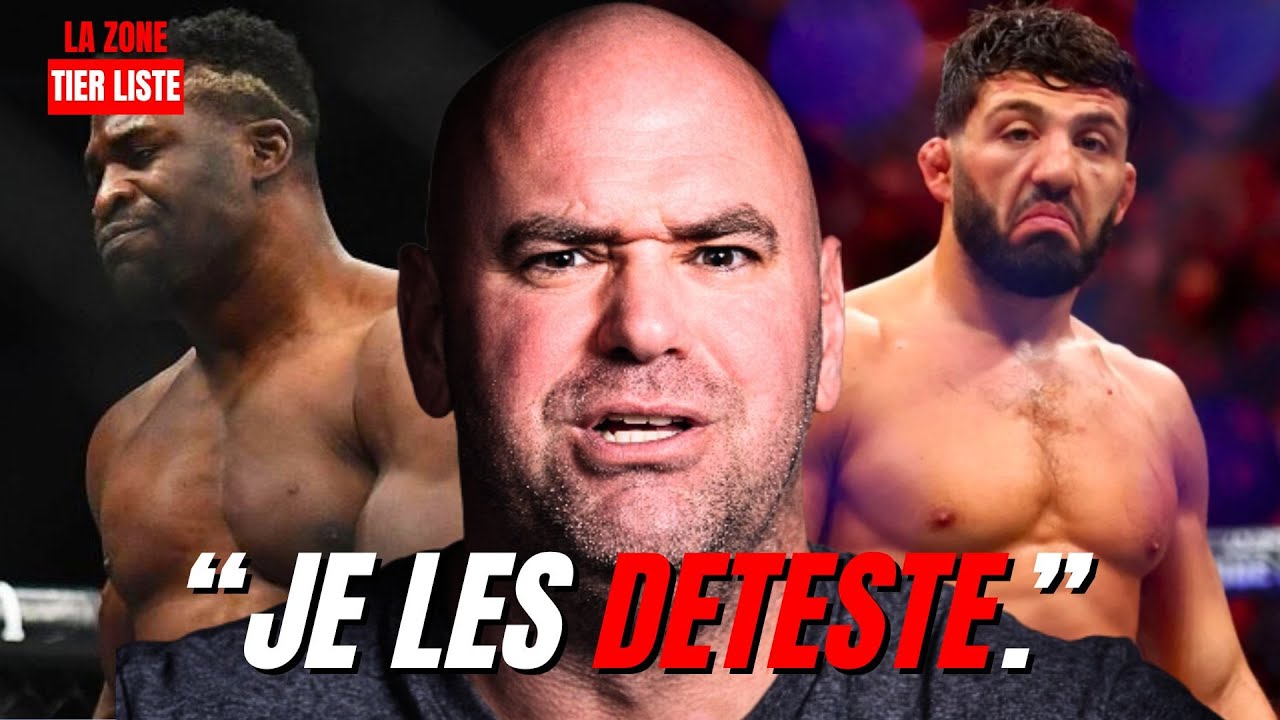 CES COMBATTANTS QUE DANA WHITE DETESTE (TIER LISTE)
