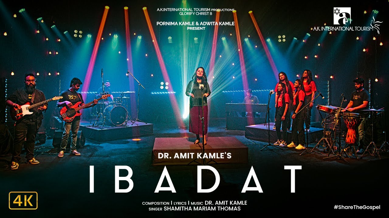 Ibadat (Official Video) l Glorify Christ 8 l Shamitha Mariam Thomas l Dr Amit Kamle l AKIT l 4K