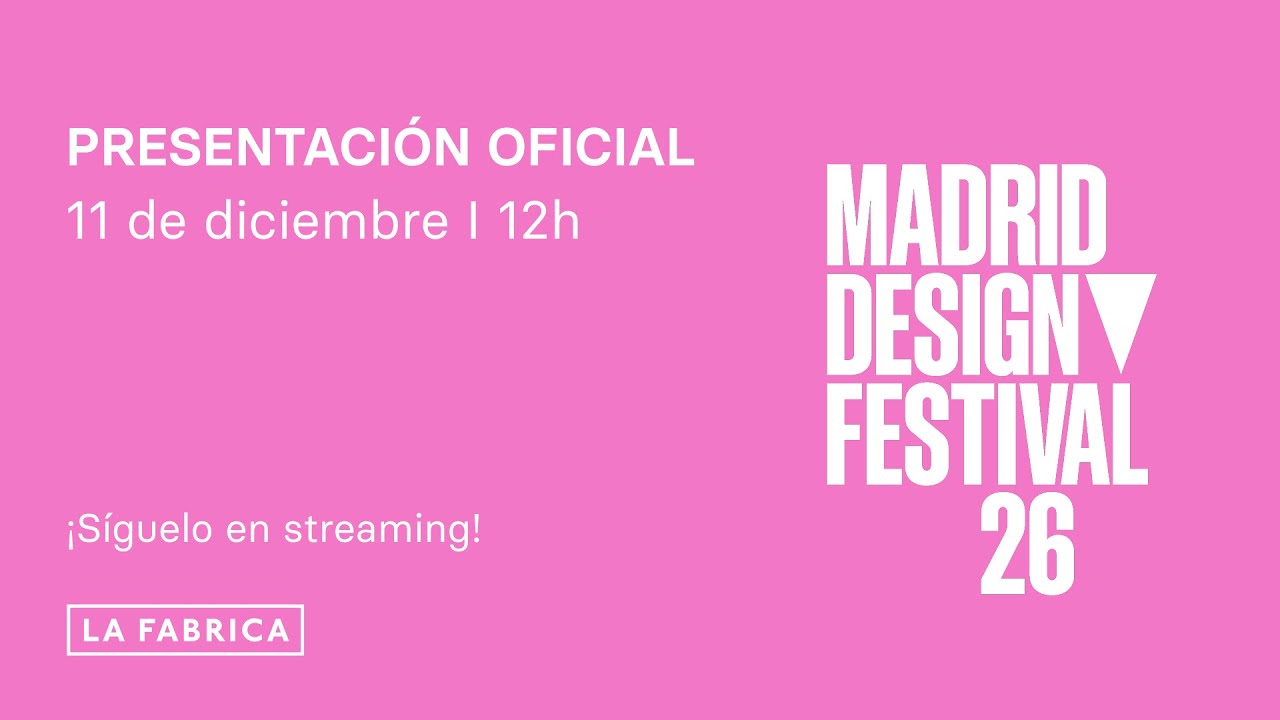 Presentación oficial Madrid Design Festival 2026