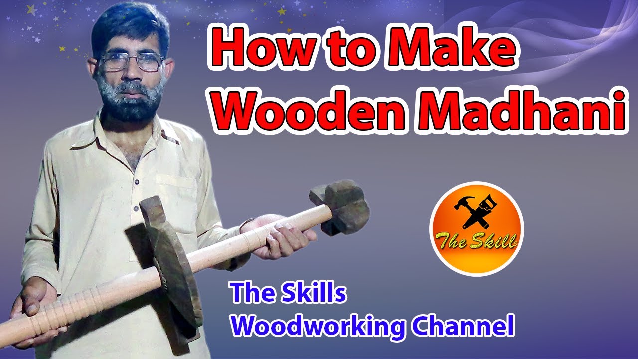 How to make wooden madhani | madhani | woodturning | the skills