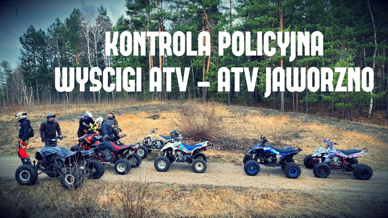 Kontrola Policyjna / Wyścigi Atv Jaworzno 