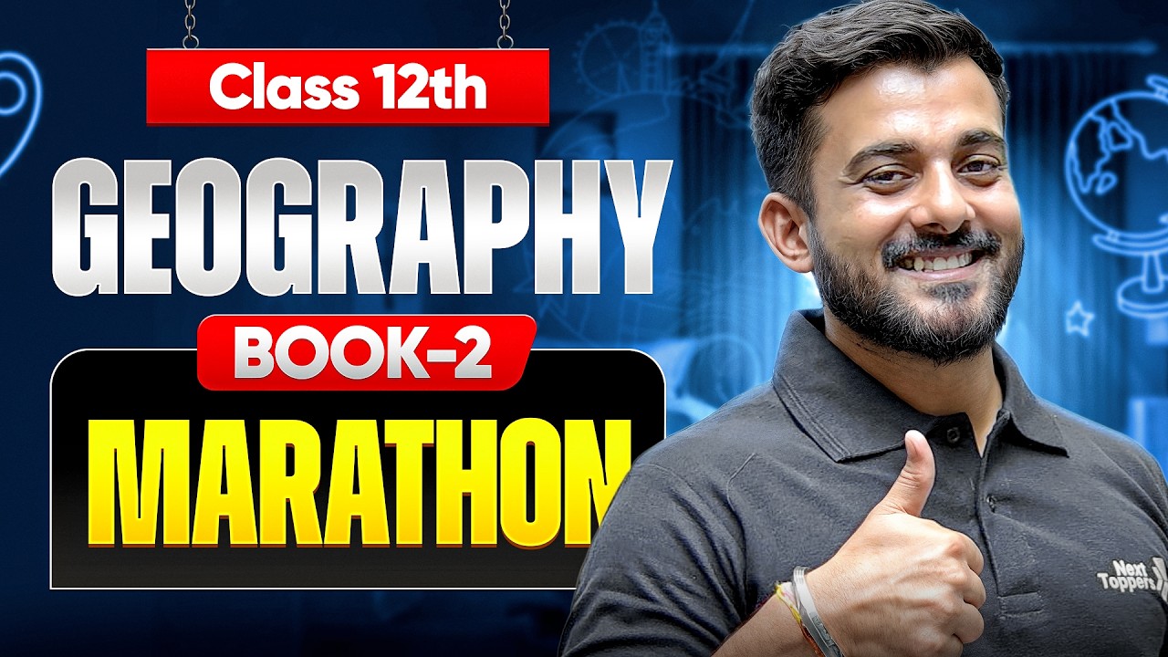 Class 12th BOOK-2 India: People and Economy MARATHON | All Chapters in One Shot | CBSE 2026
