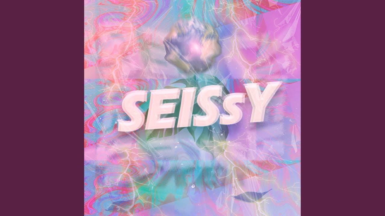 Seissy