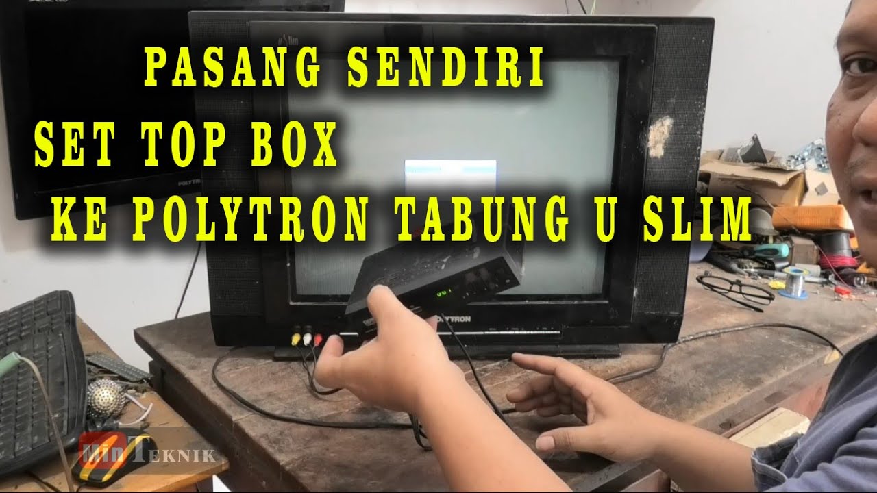 cara pasang set top box di tv polytron tabung u slim