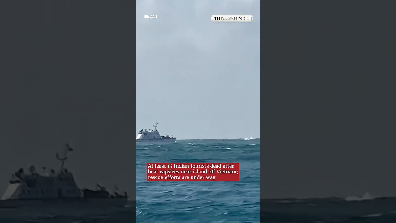 At least 15 Indians dead after boat capsizes in Vietnam #breakingnews