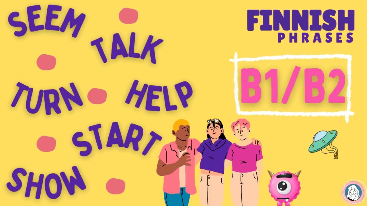50 B1-B2 Finnish phrases: 6 verbs, 50 sentences