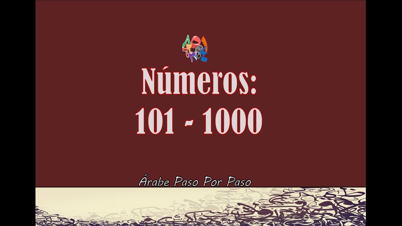 Números Árabes: 101 - 1000