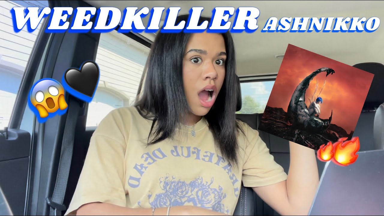 Ashnikko Album REACTION ‘WEEDKILLER’ (jaw dropping)