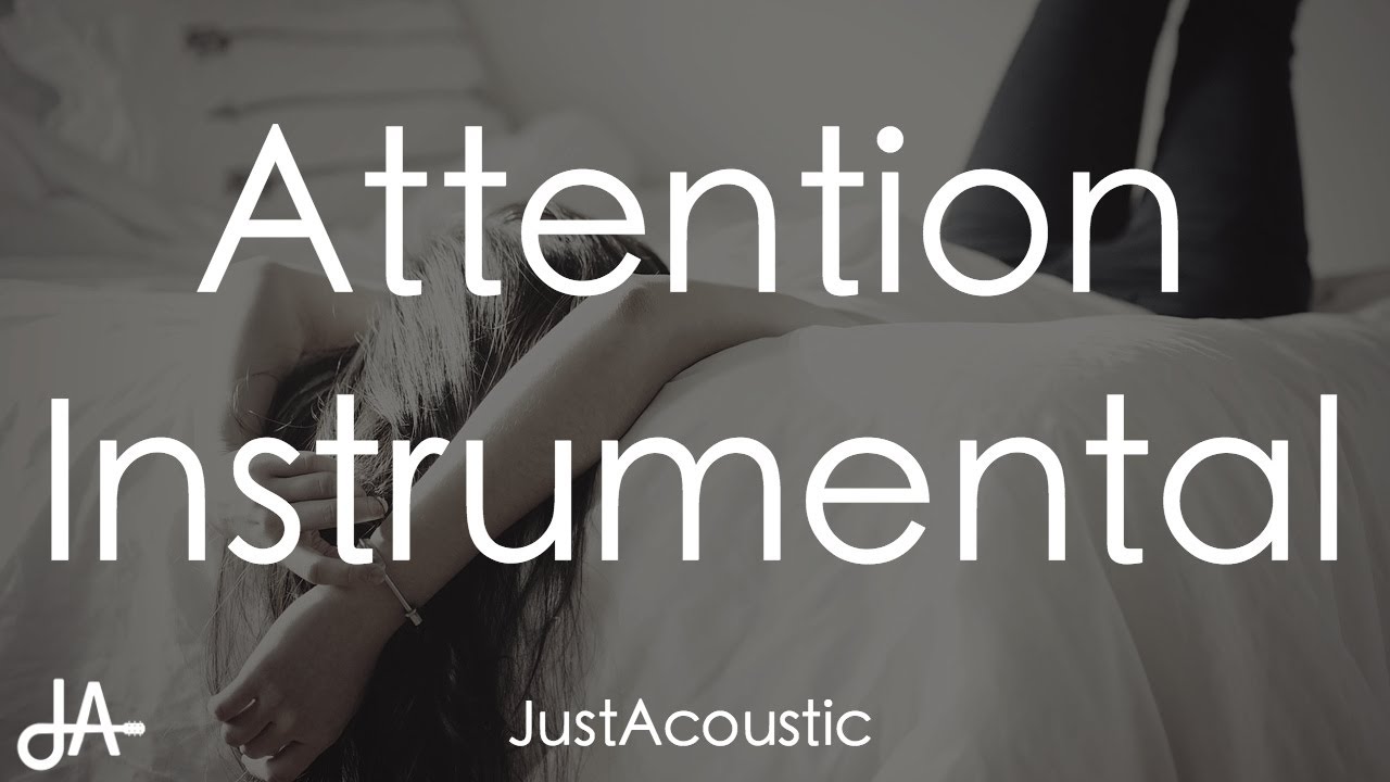 Attention - Charlie Puth (Acoustic Instrumental)