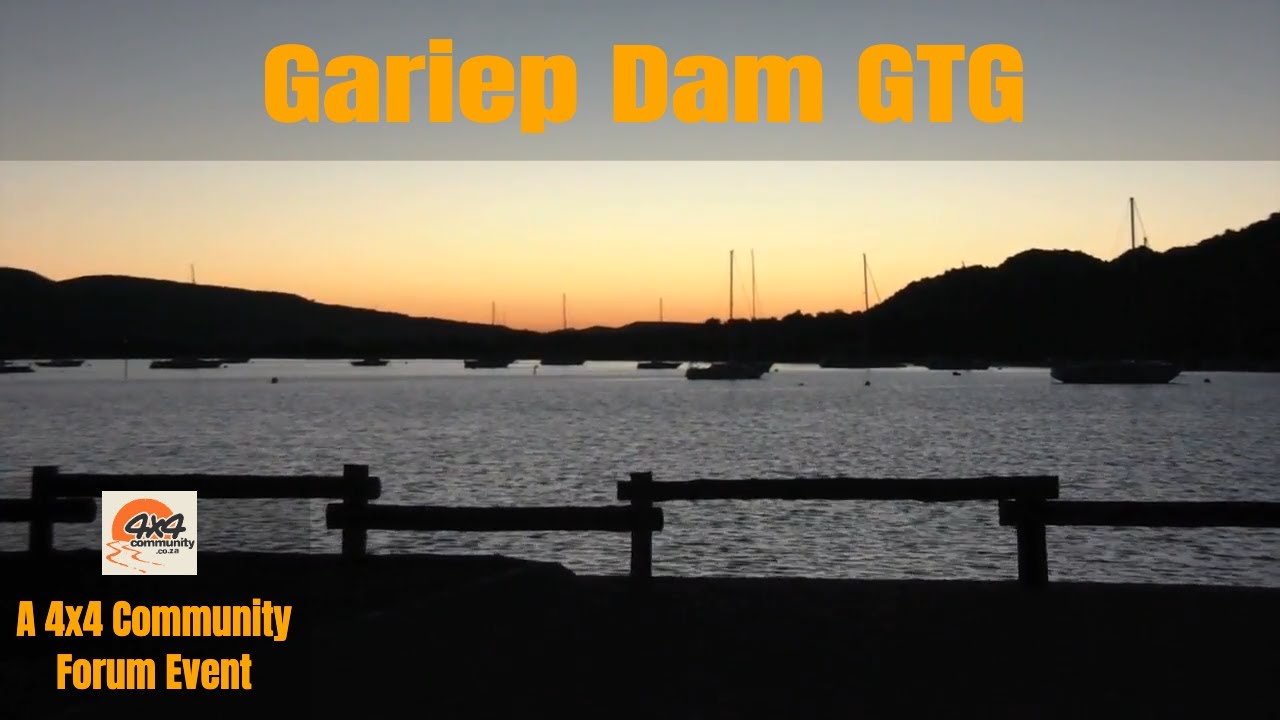 Gariep Dam | SA 4x4 Community Forum | Get together 2013