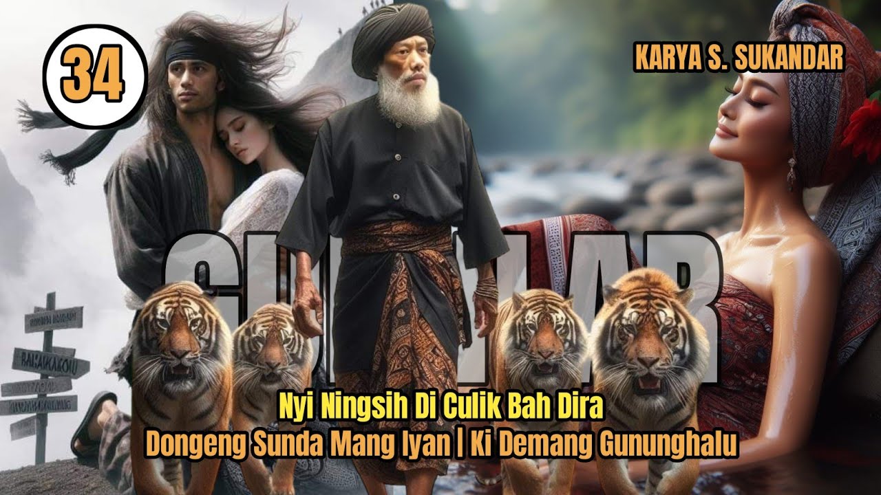 GUMILAR 34 | NYI NINGSIH DICULIK BAH DIRA