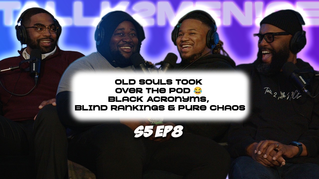 Old Souls Took Over the Pod 😂 | Black Acronyms, Blind Rankings & Pure Chaos | S5EP8