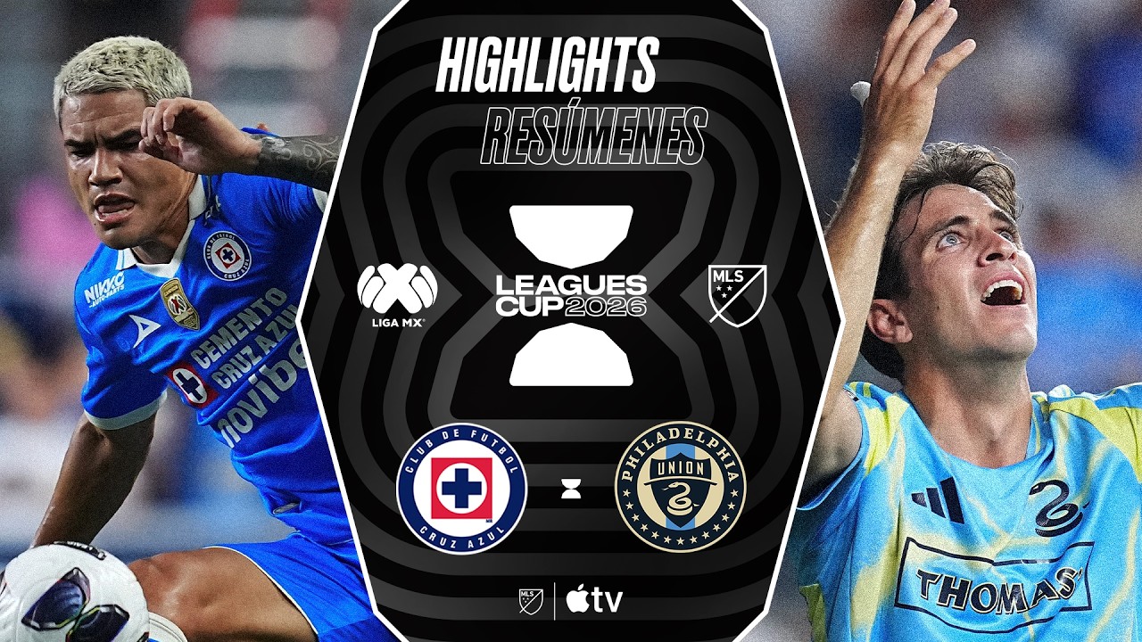 Cruz Azul vs. Philadelphia Union | Leagues Cup | Full Match Highlights