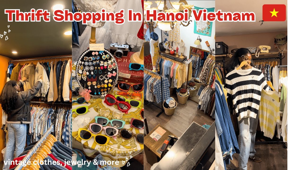 Thrift Shopping In Hanoi Vietnam | Places to Shop in Hanoi