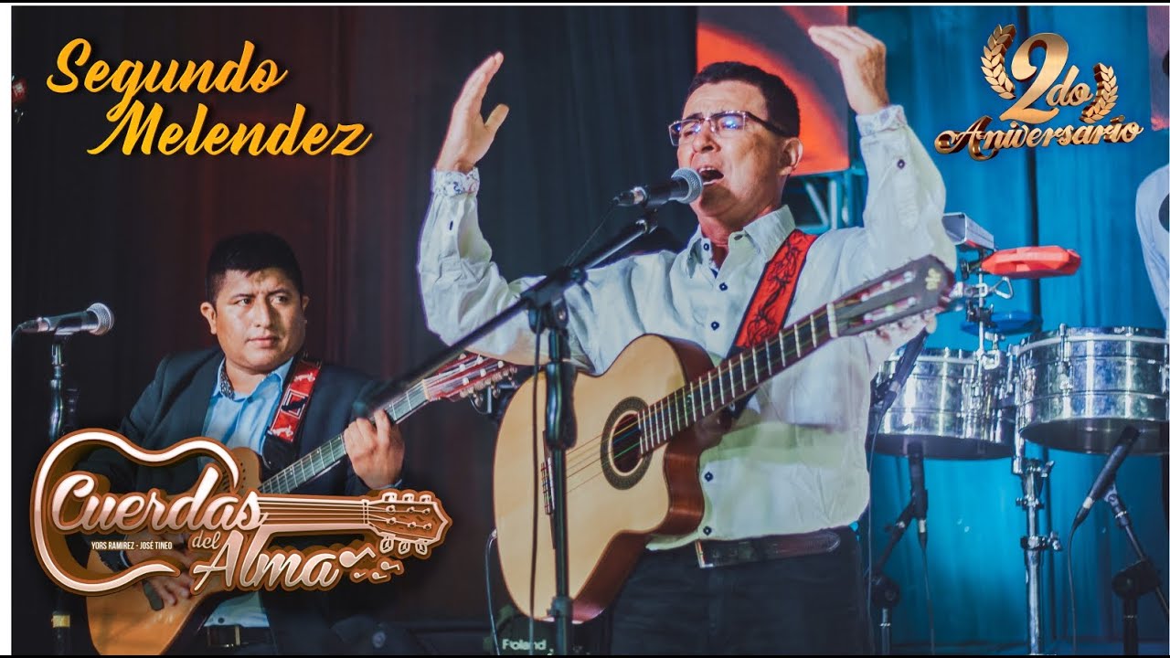 Segundo Meléndez Ft. Cuerdas del Alma ▷En Vivo ▷2° Aniversario ♫