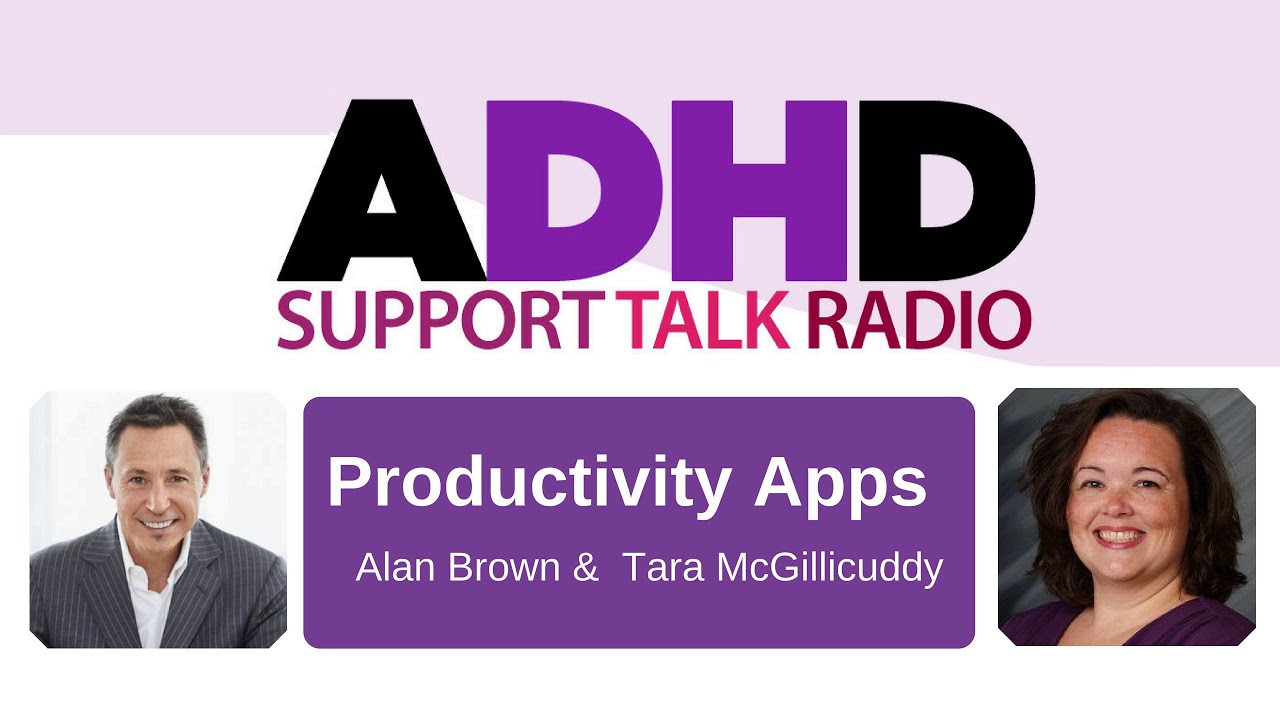 Truth about Productivity Apps |  ADHD Podcast with Alan Brown