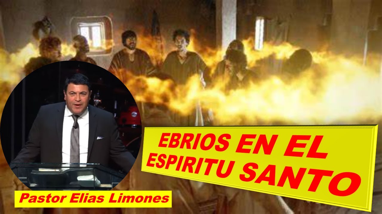 ✅Ebrios con ESPÍRITU SANTO🔥 💥/ Pastor Elias Limones ☑️Convención IPUH
