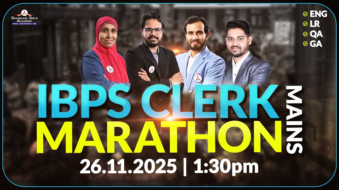 IBPS CLERK MAINS | ENG + LR + QA + GA Marathon 🏃🏻‍♂️💨#Quant #reasoning #mains #english #ga #ssa