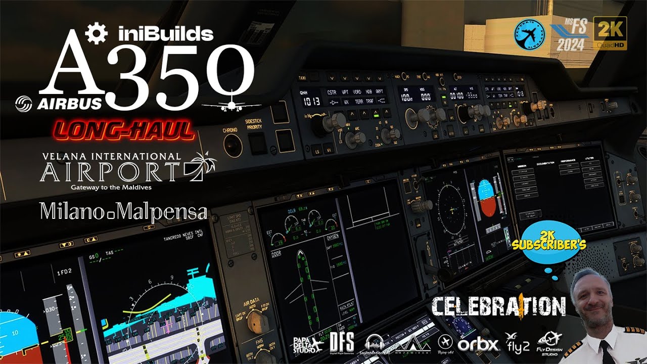 🟨LIVE!!🟦🔴MSFS2024🔴A350 IniBuilds🔴VRMM Velana International Airport⚡️LIMC Milan Malpensa Airport