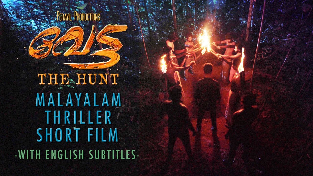VETTA The Hunt | Malayalam Thriller Short Film 2020 (With English Subtitles) | Priyachandran Perayil