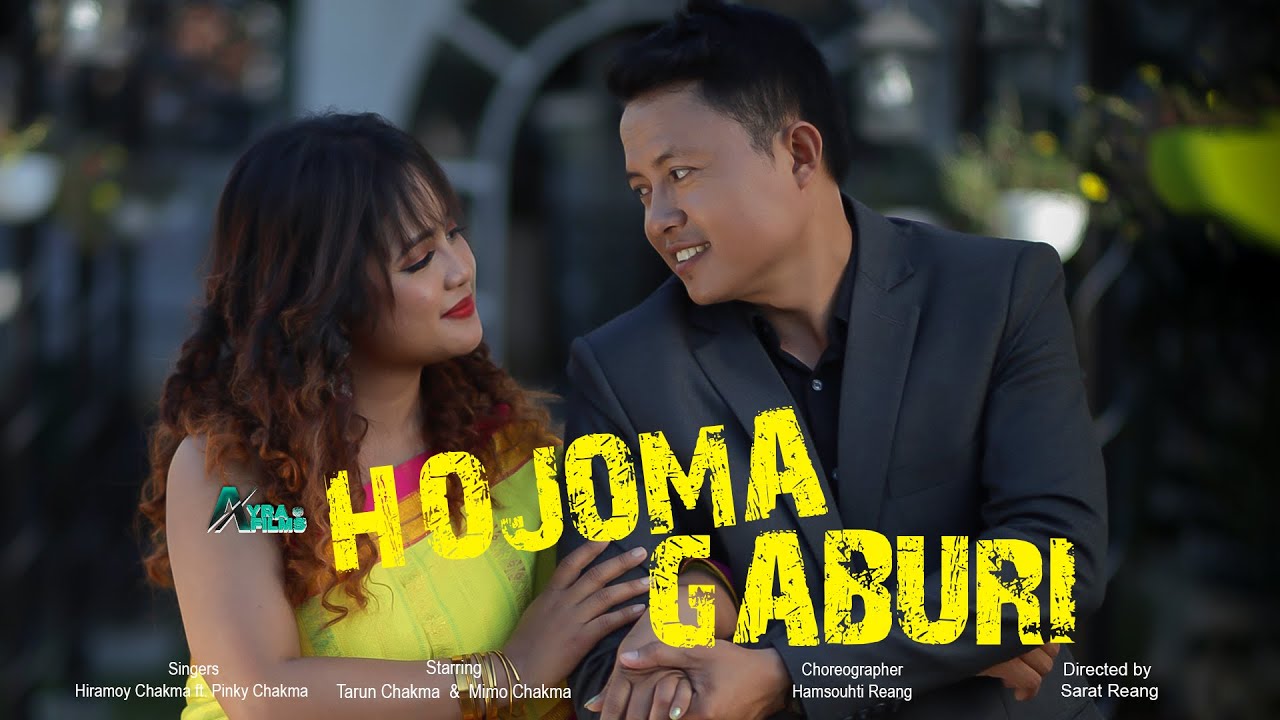Hojoma Gaburi Official Chakma Music Video 2022  || Tarun & Mimo Chakma || Hiramoy & Pinky Chakma