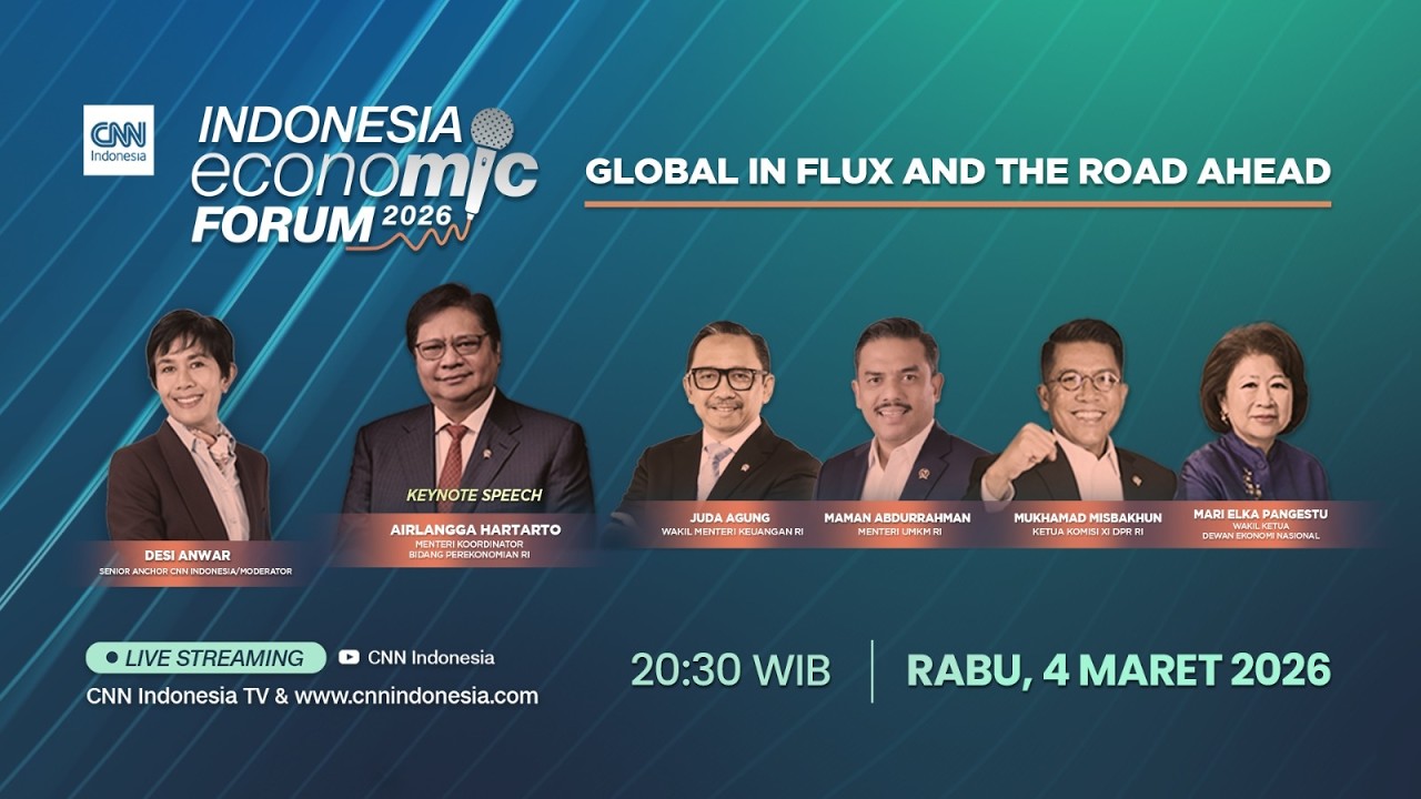 Indonesia Economic Forum 2026 - Global In Flux And The Road Ahead