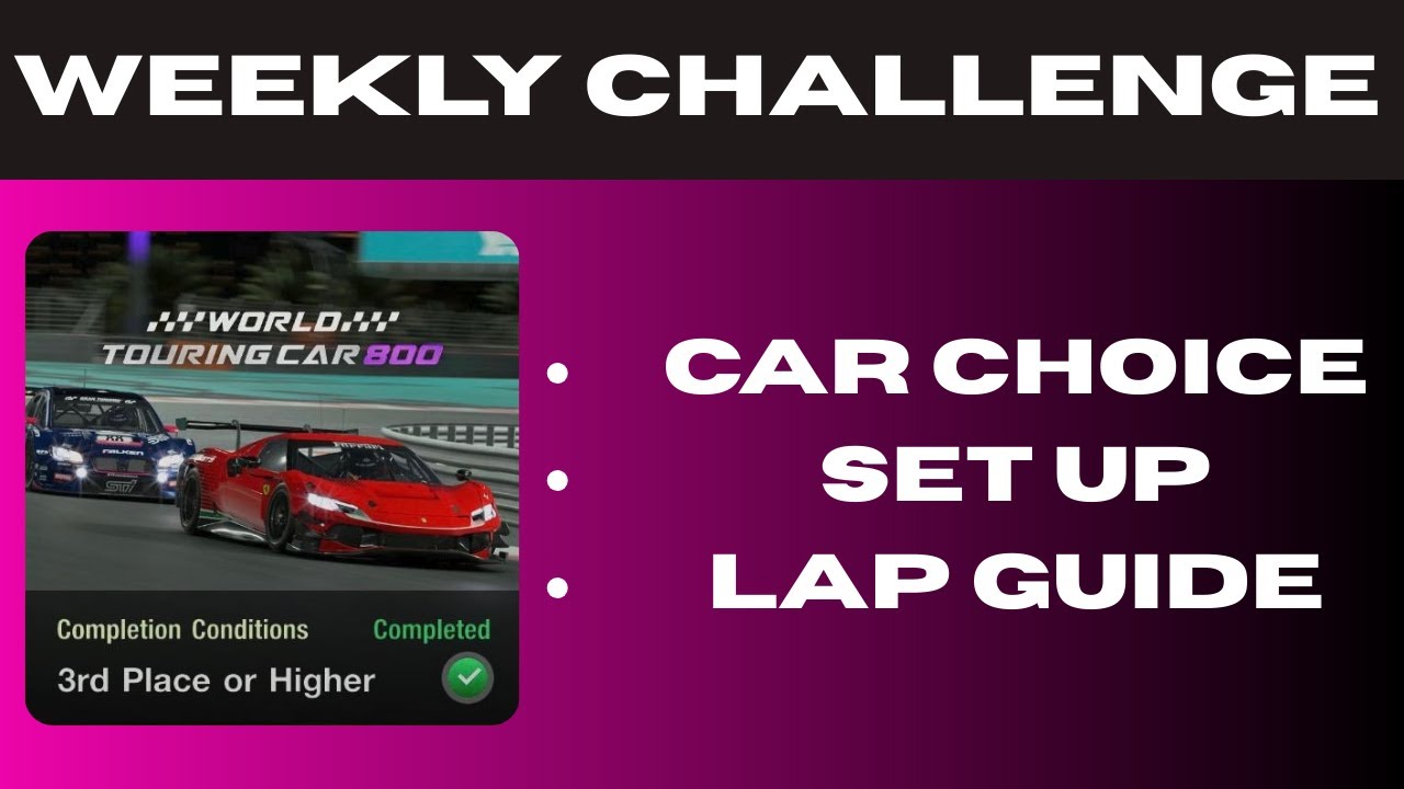Gran Turismo 7 | WTC 800 | Yas Marina Circuit (WEEKLY CHALLENGE GUIDE)