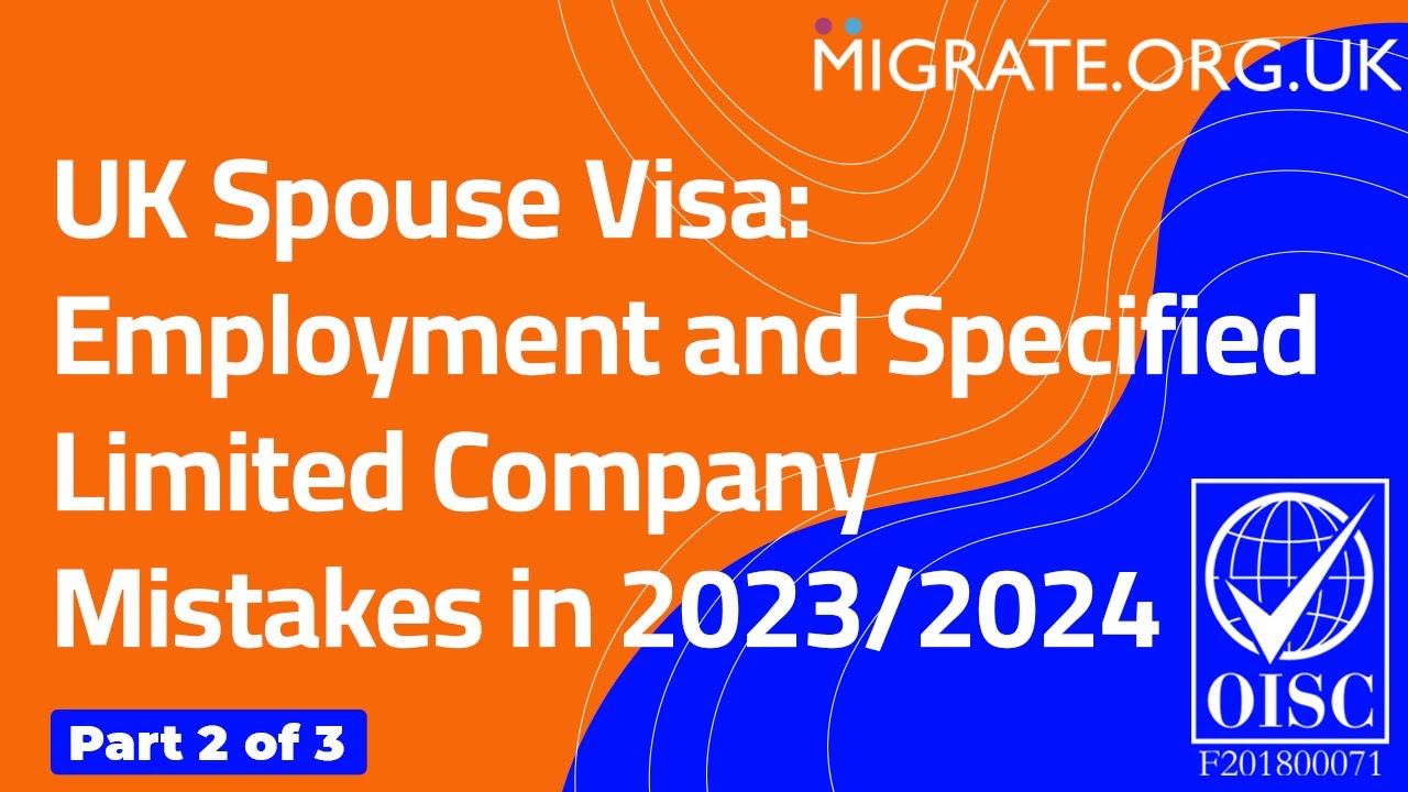 Spouse Visa UK Employment and Specified Limited Company Income Mistakes in 2023/2024