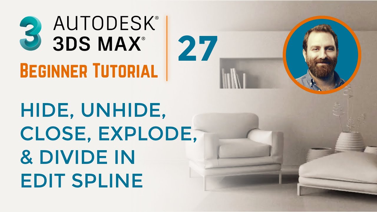 Hide, Unhide, Close, Explode & Divide in Edit Spline | 3ds Max Tutorial #27
